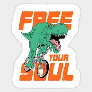 Free your soul Sticker